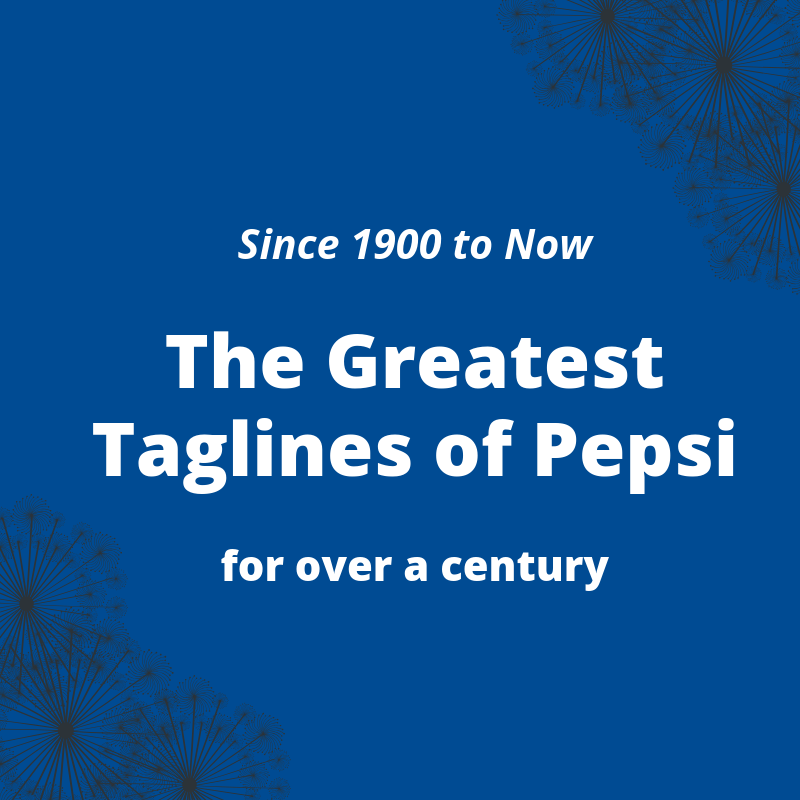 Decades of Pepsi straplines